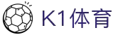 k1集团(体育股份有限公司)-十年品牌 值得信赖